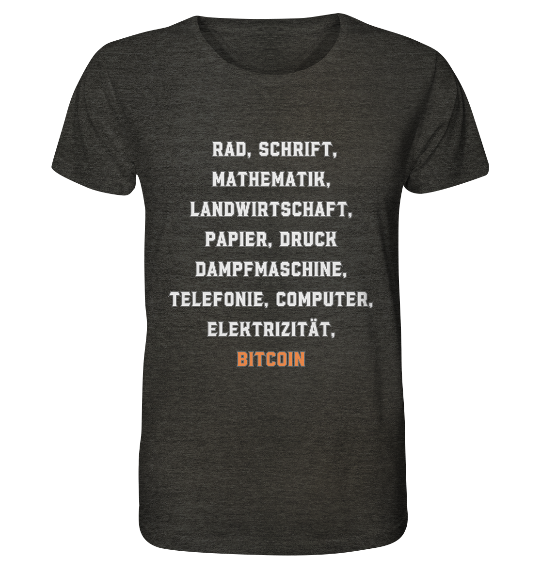 Erfindungen vom Rad bis zu BITCOIN - Organic Shirt (meliert)
