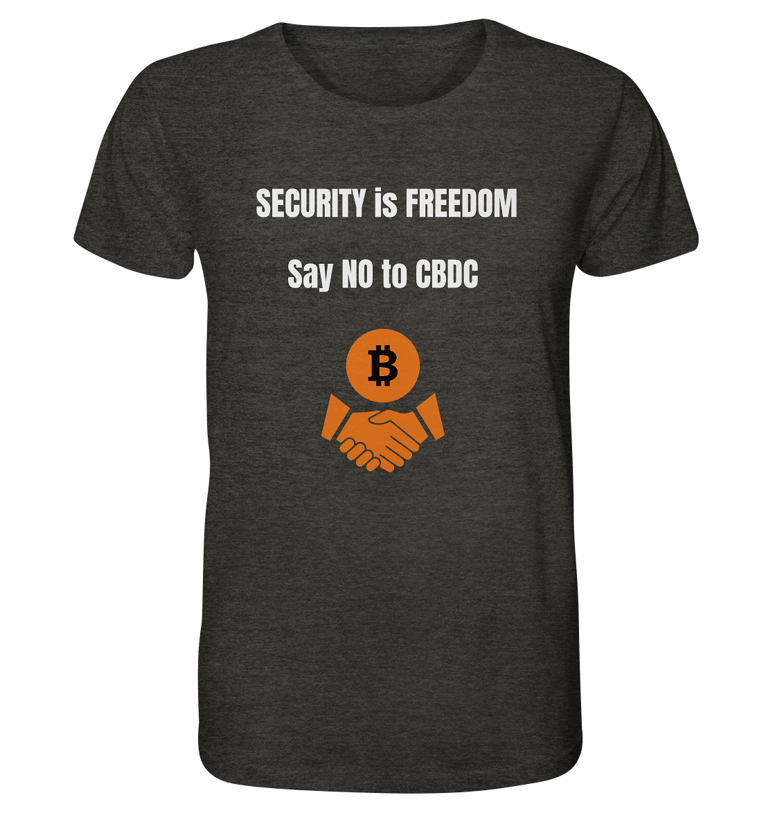SECURITY is FREEDOM - say NO to CBDC  - Organic Shirt (meliert)