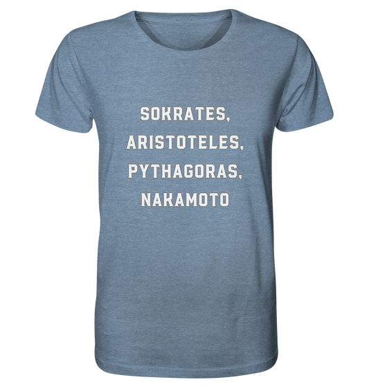 SOKRATES, ARISTOTELES, PHYTHAGORAS, NAKAMOTO  - Organic Shirt (meliert)