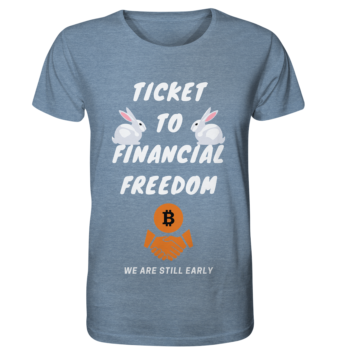TICKET TO FINANCIAL FREEDOM - sitting rabbits - Organic Shirt (meliert)