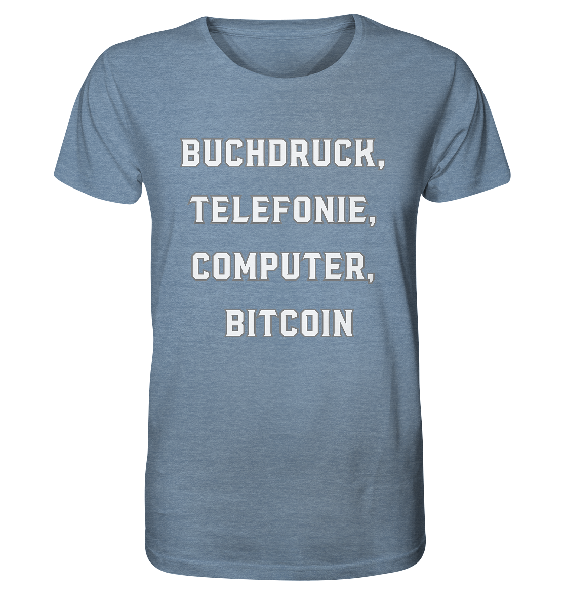 Buchdruck, Telefonie, Computer, Bitcoin  - Organic Shirt (meliert)