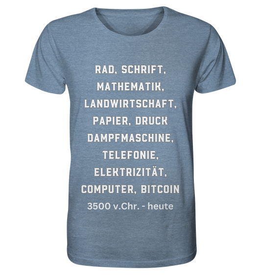 Erfindungen 3500 v. Chr. bis heute zu Bitcoin - Organic Shirt (meliert)