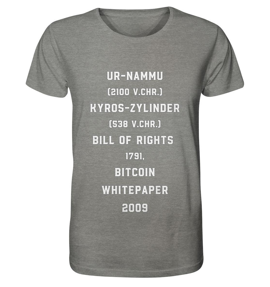 UR-NAMMU, KYROS-ZYLINDER, BILL OF RIGHTS, BITCOIN WHITEPAPER - Organic Shirt (meliert)