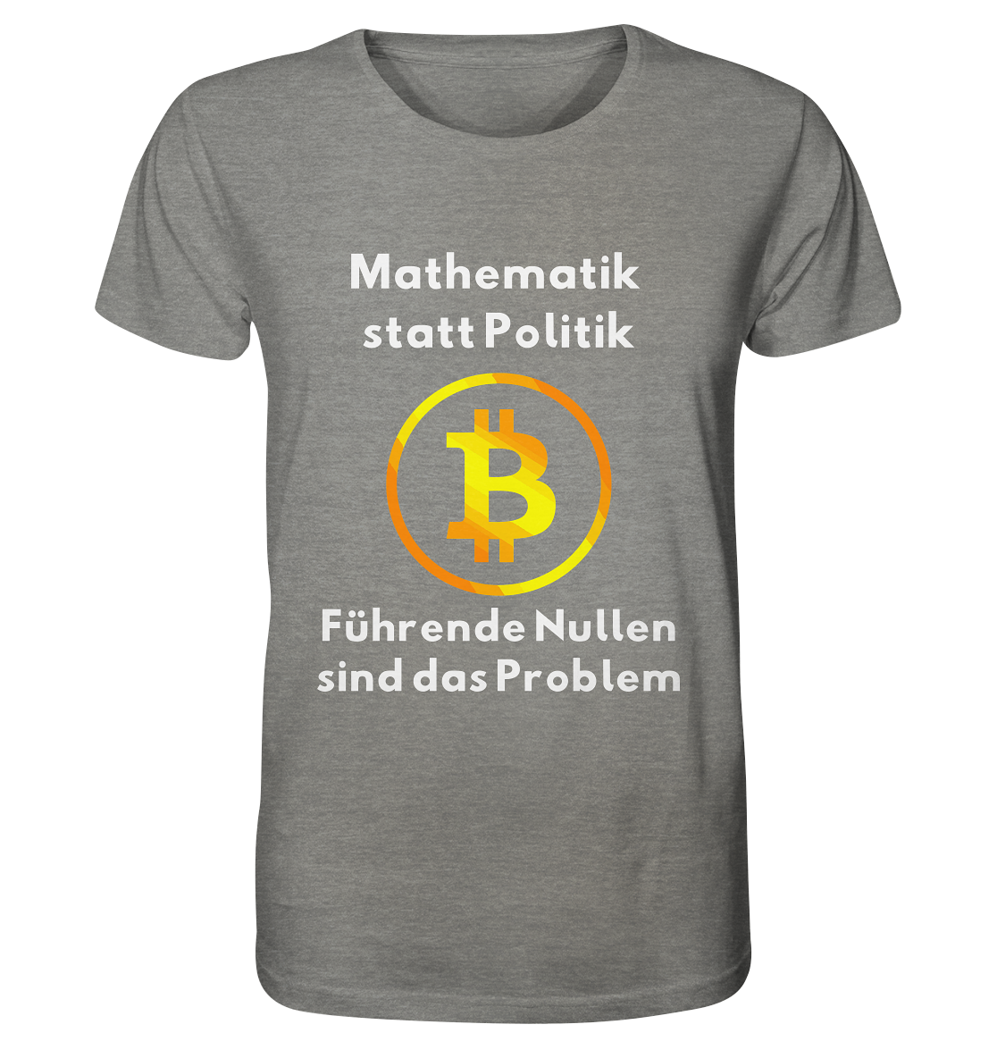 Mathematik statt Politik - führende Nullen sind (überall) das Problem ;-) - Organic Shirt (meliert)