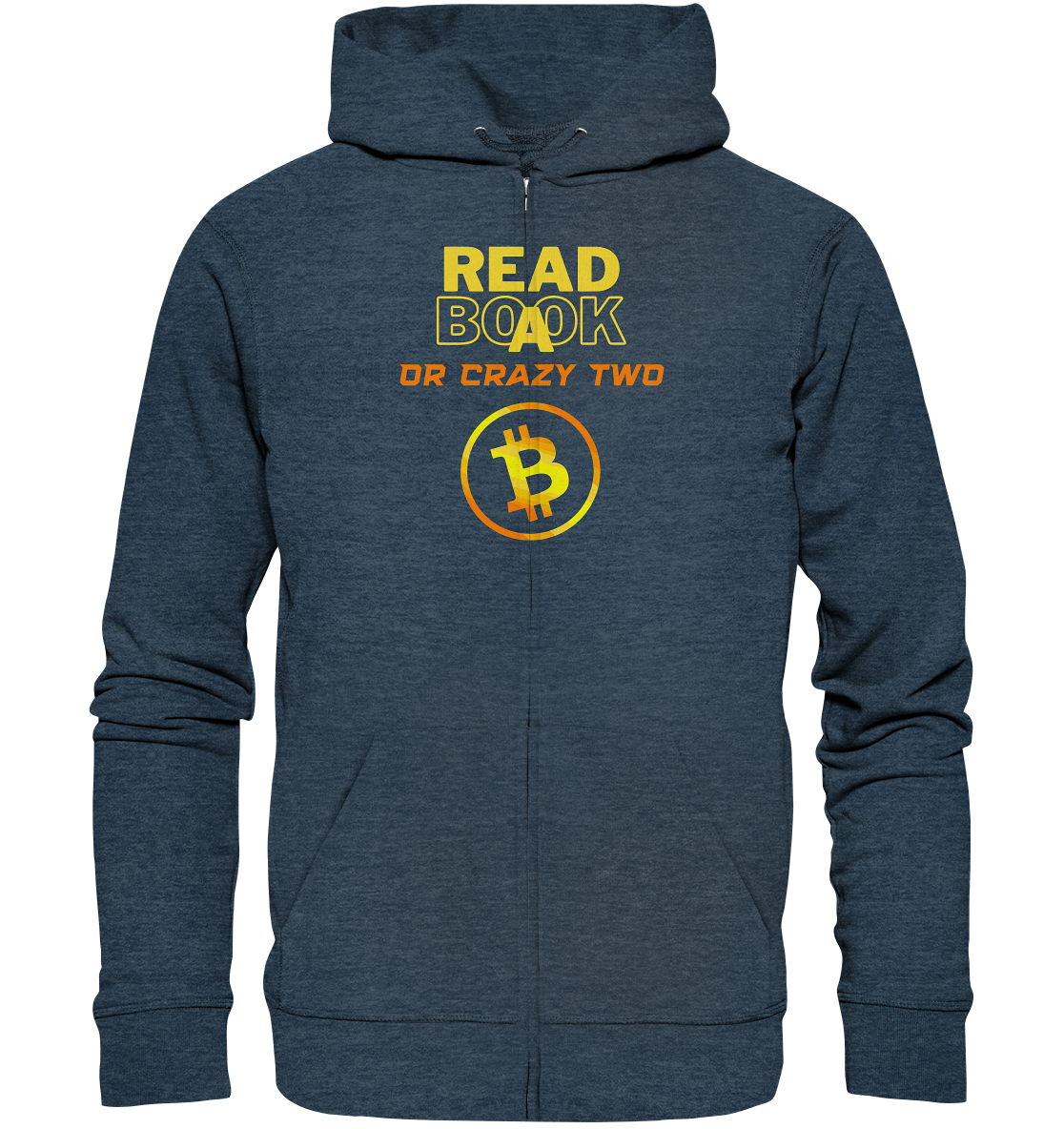 READ A BOOK or CRAZY TWO - (Schrift "crazy" in orange) - Organic Zipper