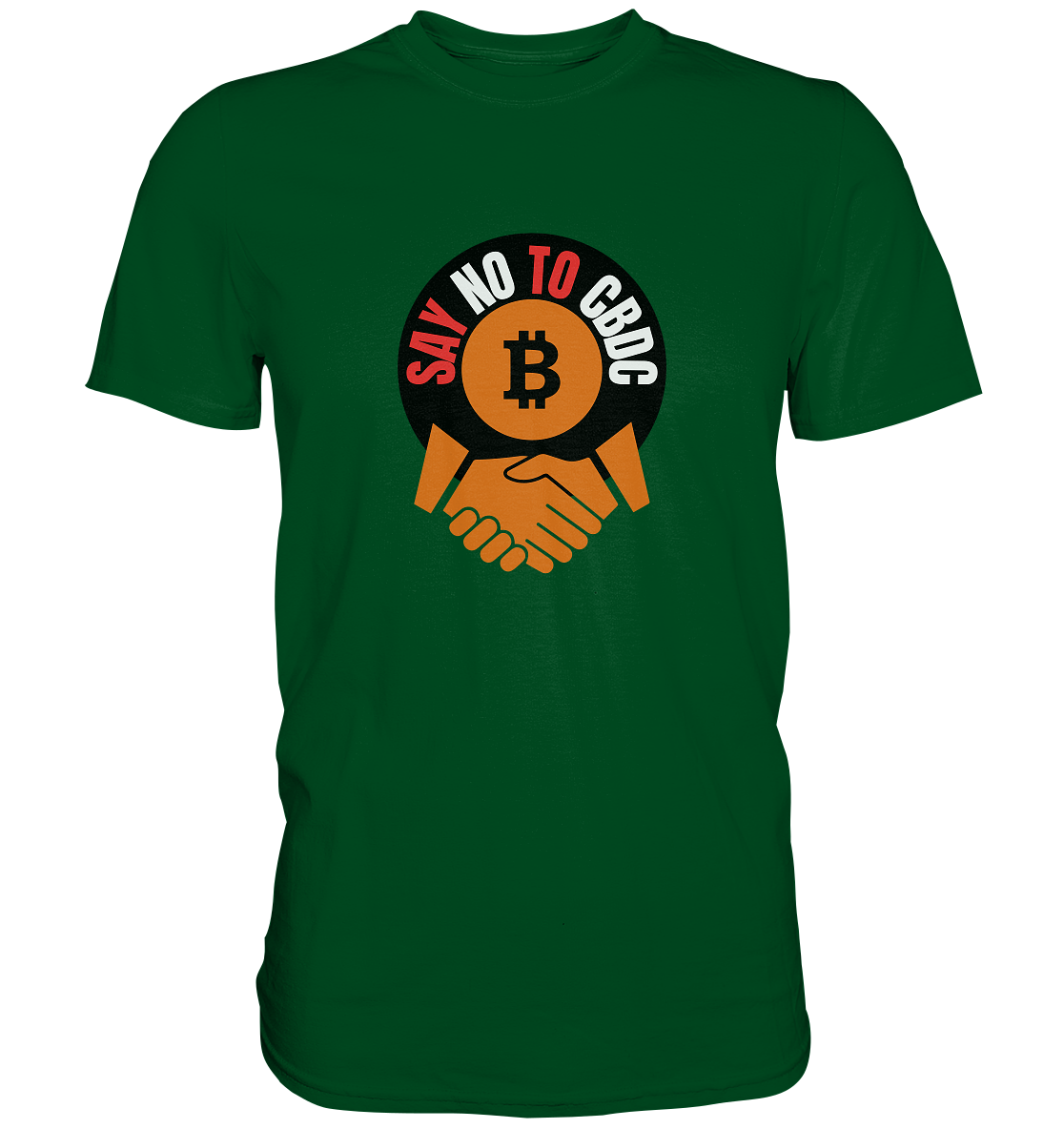 SAY NO TO CBDC - handshake (Ladies Collection 21% Rabatt bis zum Halving 2024)  - Premium Shirt