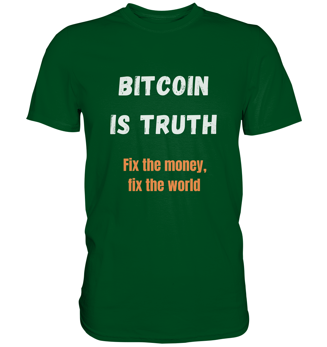 BITCOIN IS TRUTH - Fix the money, fix the world - LADIES COLLECTION 21% automat. Rabatt bis zum Halving 2024   - Premium Shirt
