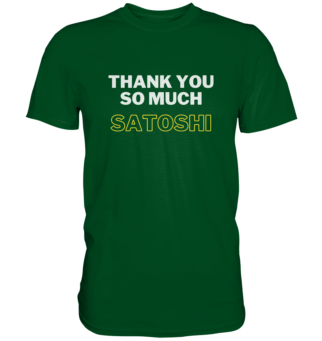 THANK YOU SO MUCH SATOSHI (weiss / gelb) - LADIES COLLECTION 21% automat. Rabatt bis zum Halving 2024 - Premium Shirt