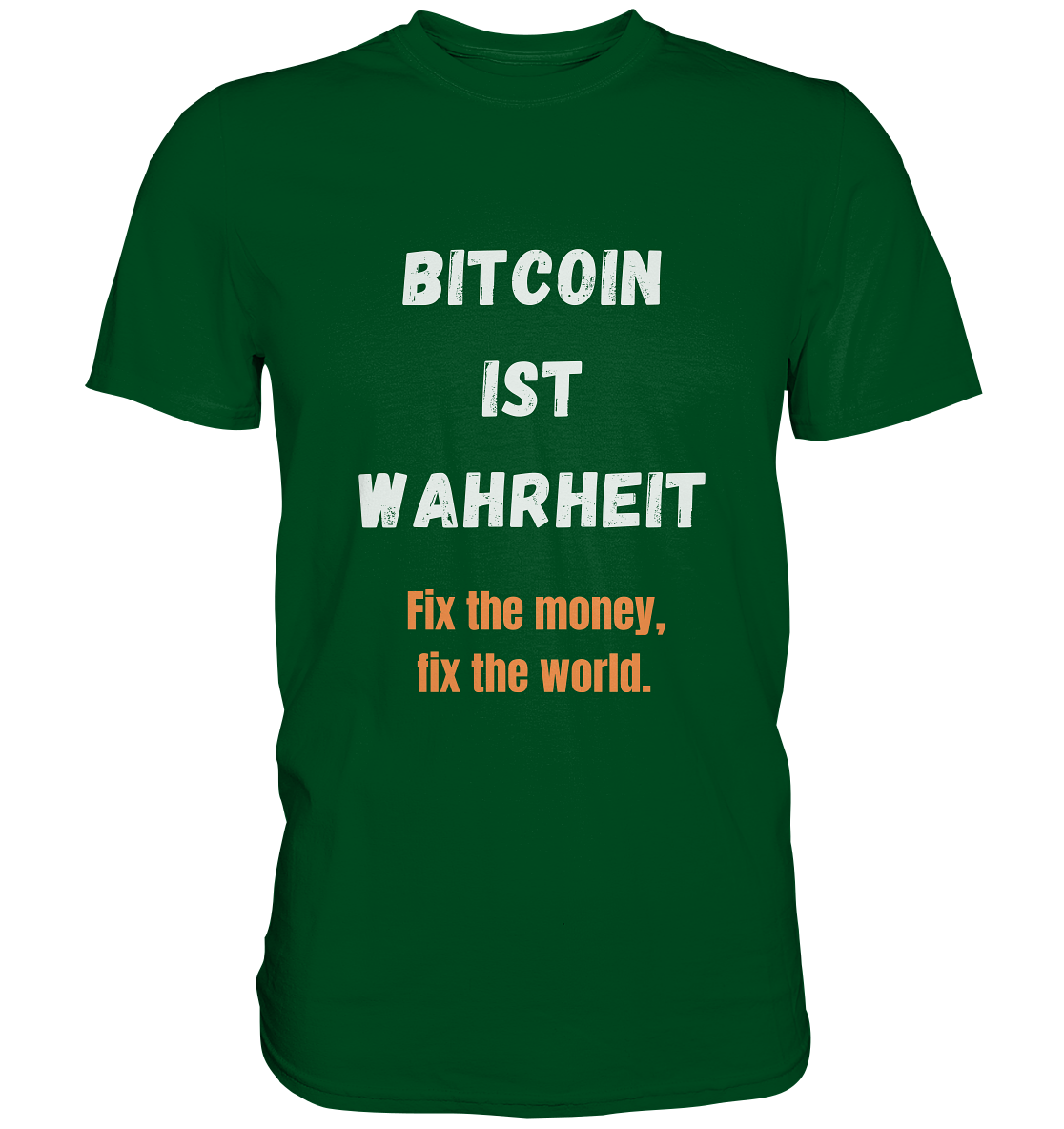 BITCOIN IST WAHRHEIT - Fix the money, fix the world - LADIES COLLECTION 21% automat. Rabatt bis zum Halving 2024   - Premium Shirt