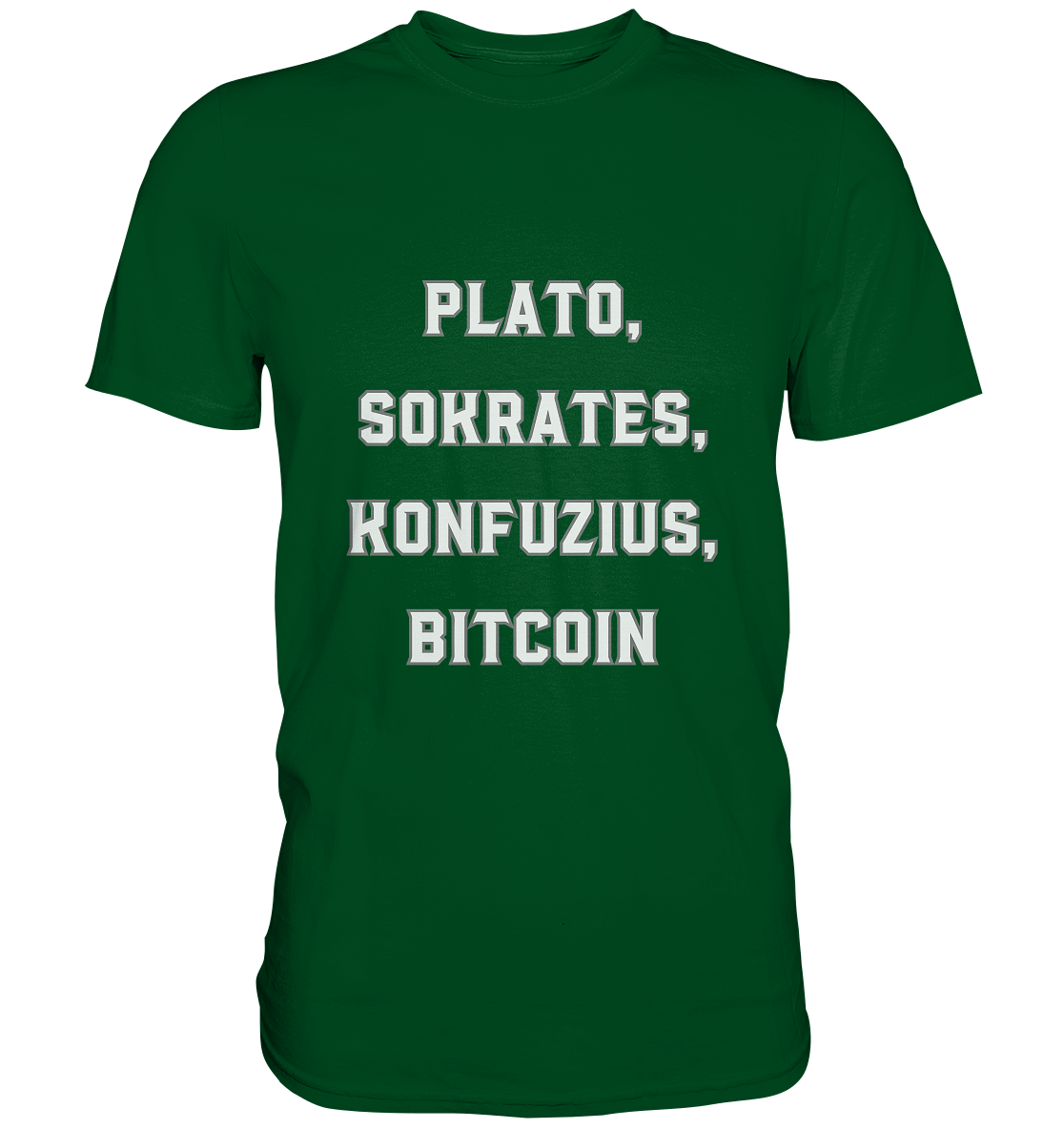 PLATO, SOKRATES, KONFUZIUS, BITCOIN  - Premium Shirt