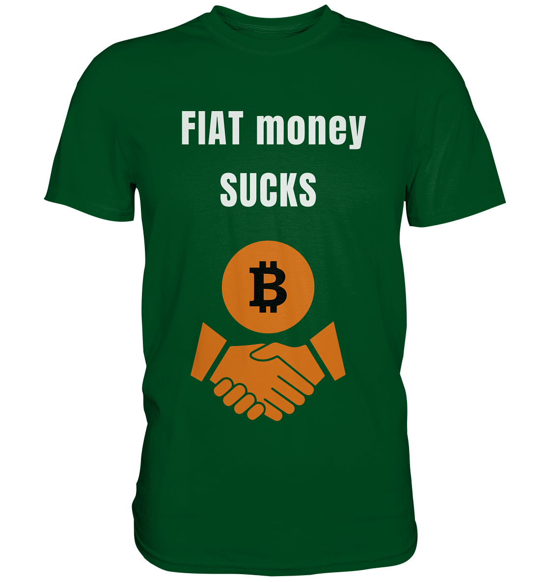 FIAT money SUCKS - Premium Shirt