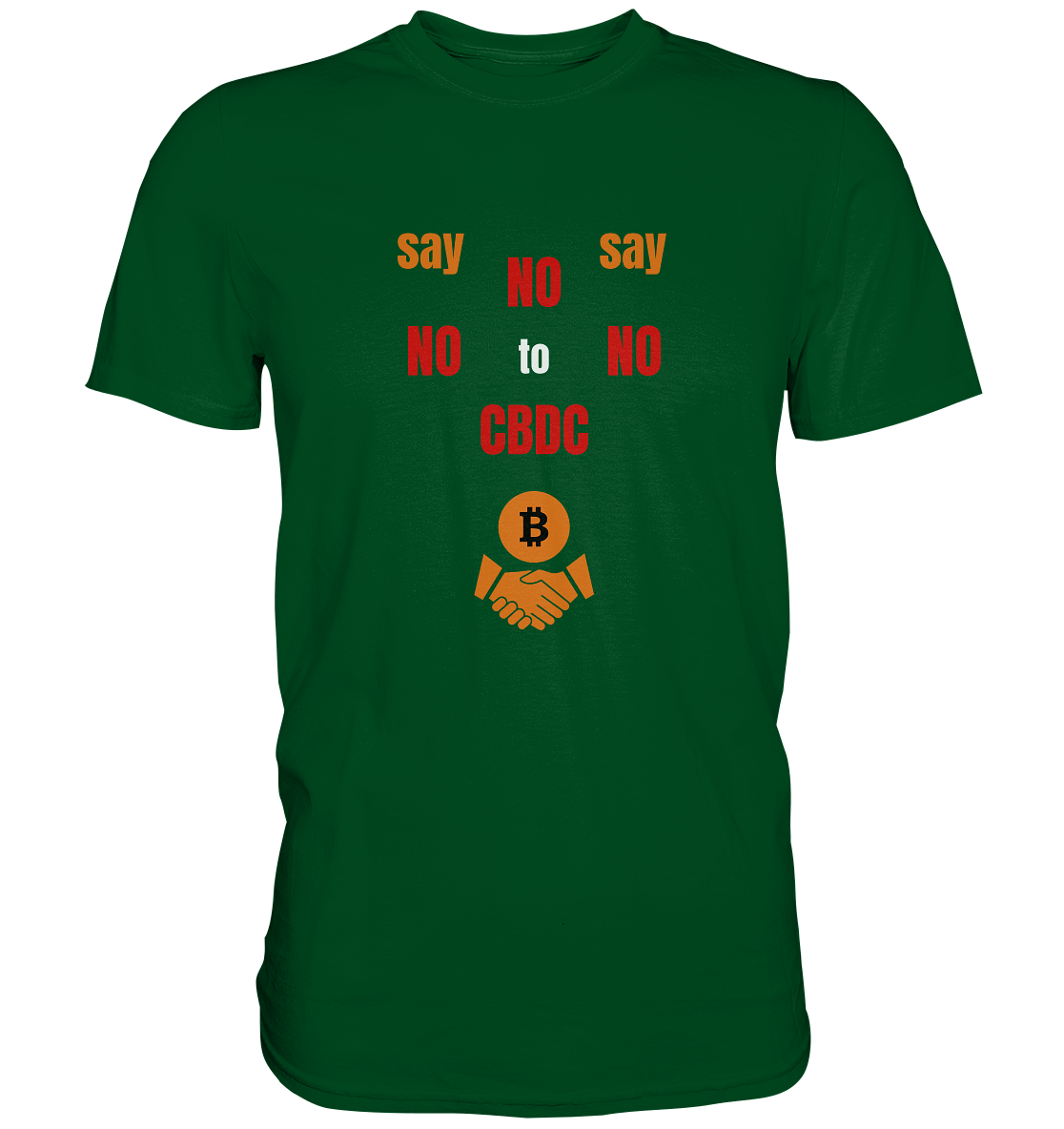 say NO NO NO to CBDC - orange / weiss / rot (Ladies Collection 21% Rabatt bis zum Halving 2024) - Premium Shirt