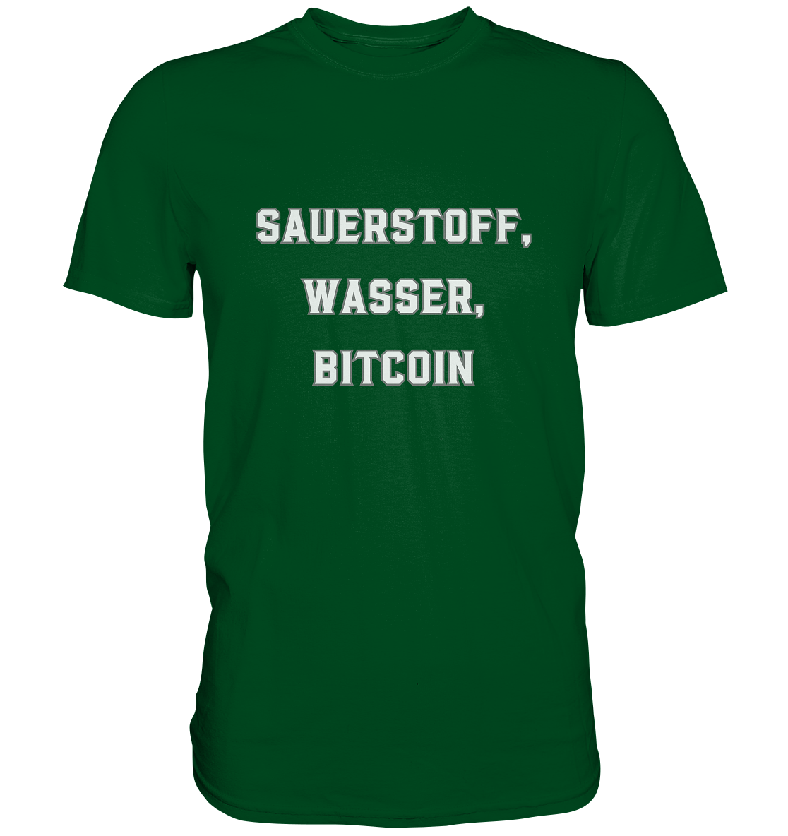 Sauerstoff, Wasser, Bitcoin - Premium Shirt