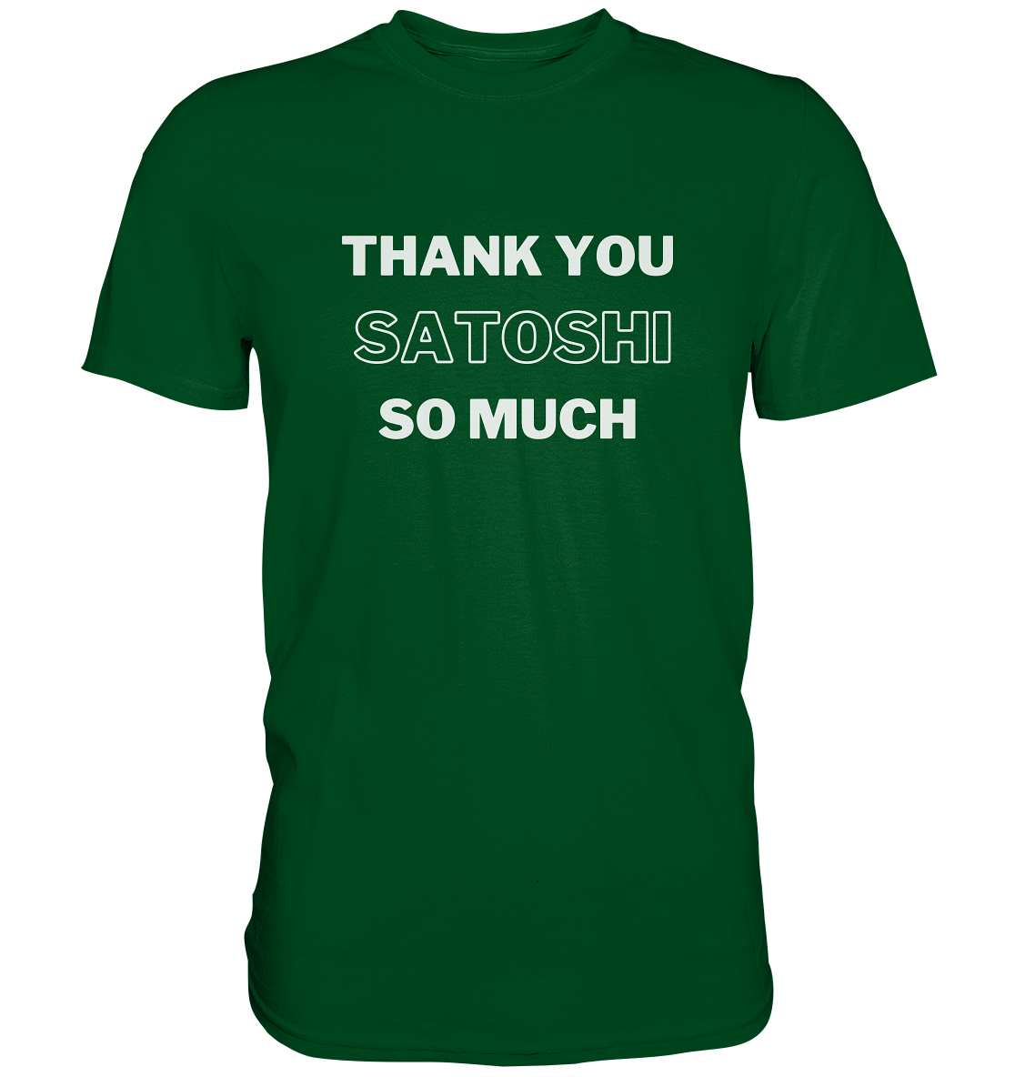 THANK YOU SO MUCH SATOSHI (Version pure white) - LADIES COLLECTION 21% automat. Rabatt bis zum Halving 2024  - Premium Shirt
