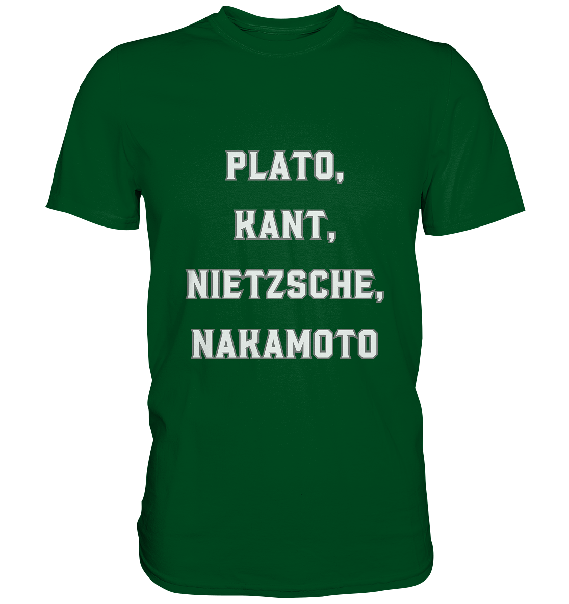 PLATO, KANT, NIETZSCHE, NAKANOTO - Premium Shirt