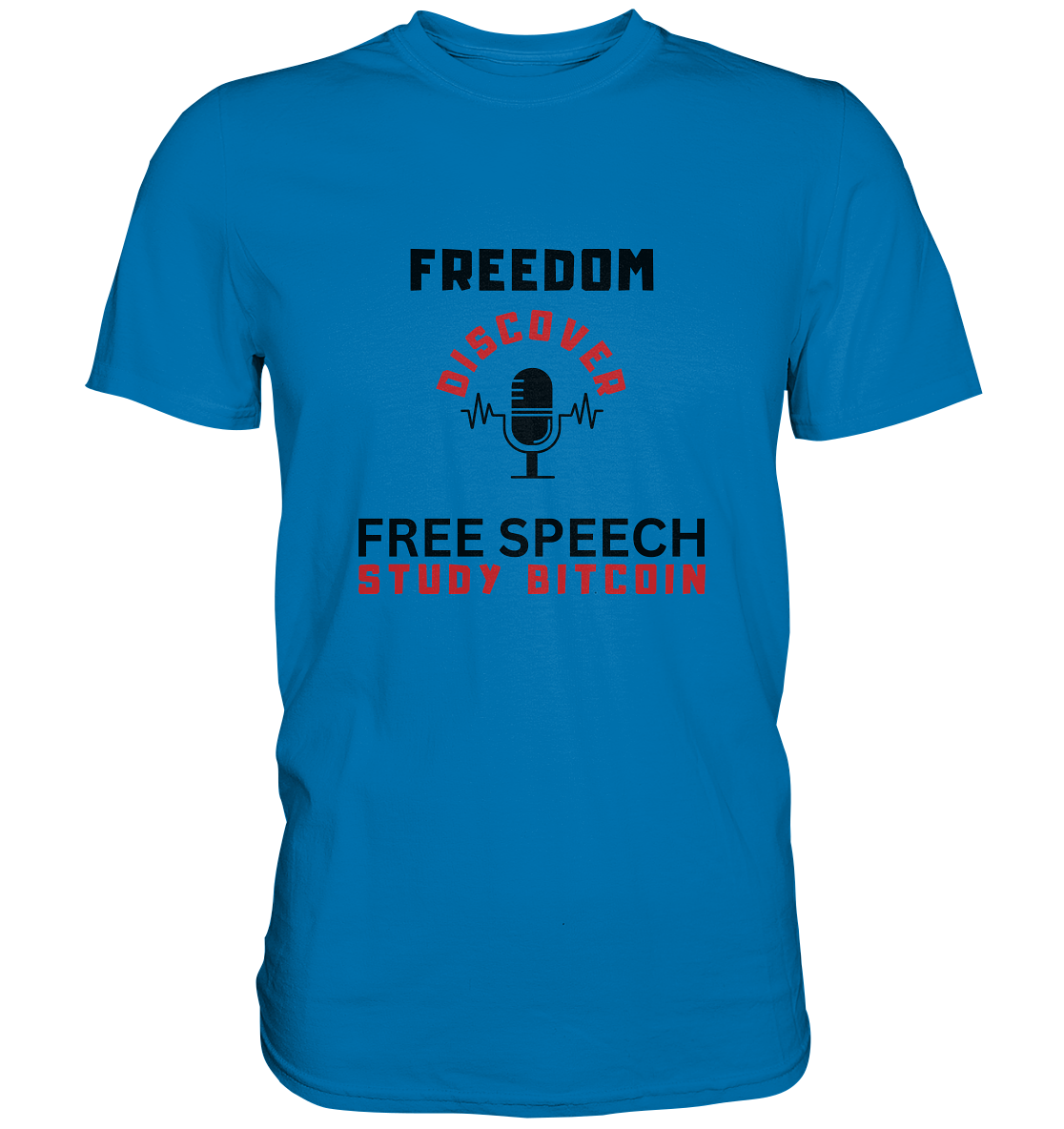 FREEDOM (Mikrofon) DISCOVER FREE SPEECH, STUDY BITCOIN - LADIES COLLECTION 21% automat. Rabatt bis zum Halving 2024  - Premium Shirt