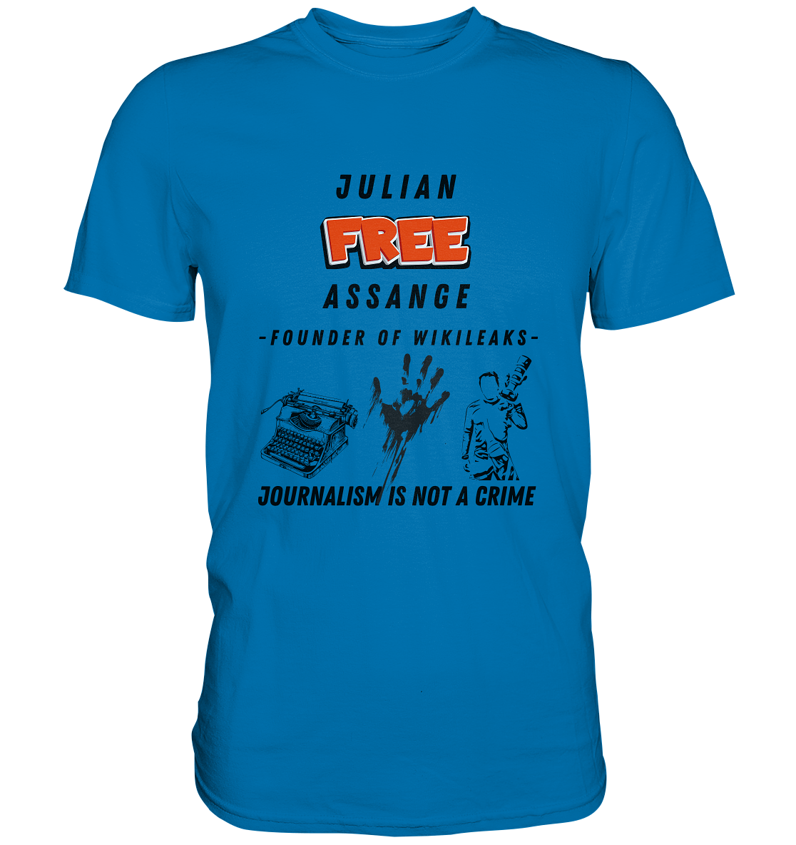 FREE JULIAN ASSANGE - FOUNDER OF WIKILEAKS - JOURNALISM IS NOT A CRIME (3 Grafiken) - Ladies Collection 21% Rabatt bis zum Halving 2024) - Premium Shirt