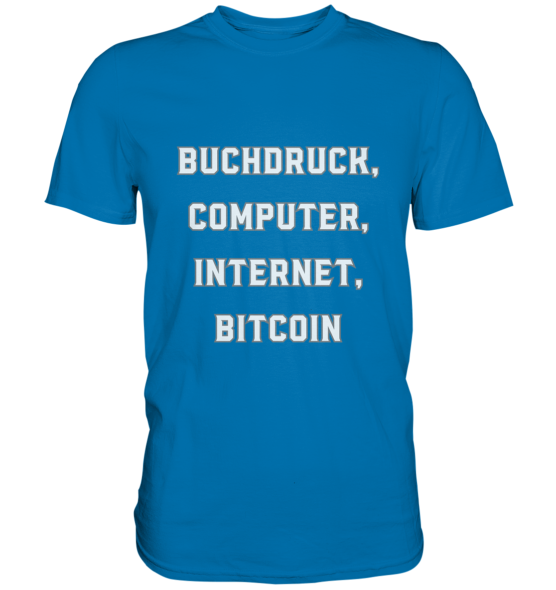Buchdruck, Computer, Internet, Bitcoin - Premium Shirt