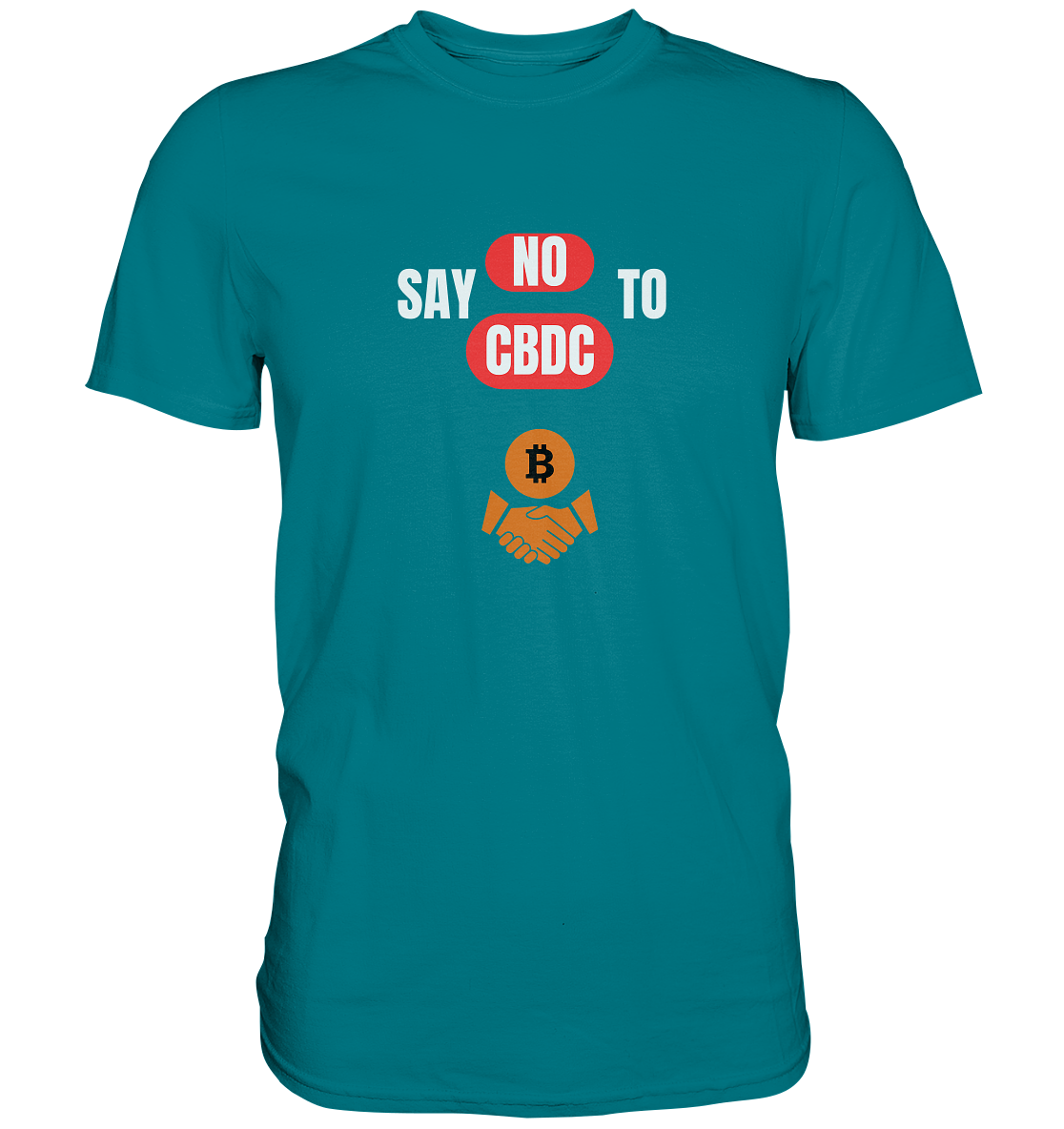 SAY NO TO CBDC - DEFIANCE handshake (Ladies Collection 21% Rabatt bis zum Halving 2024) - Premium Shirt