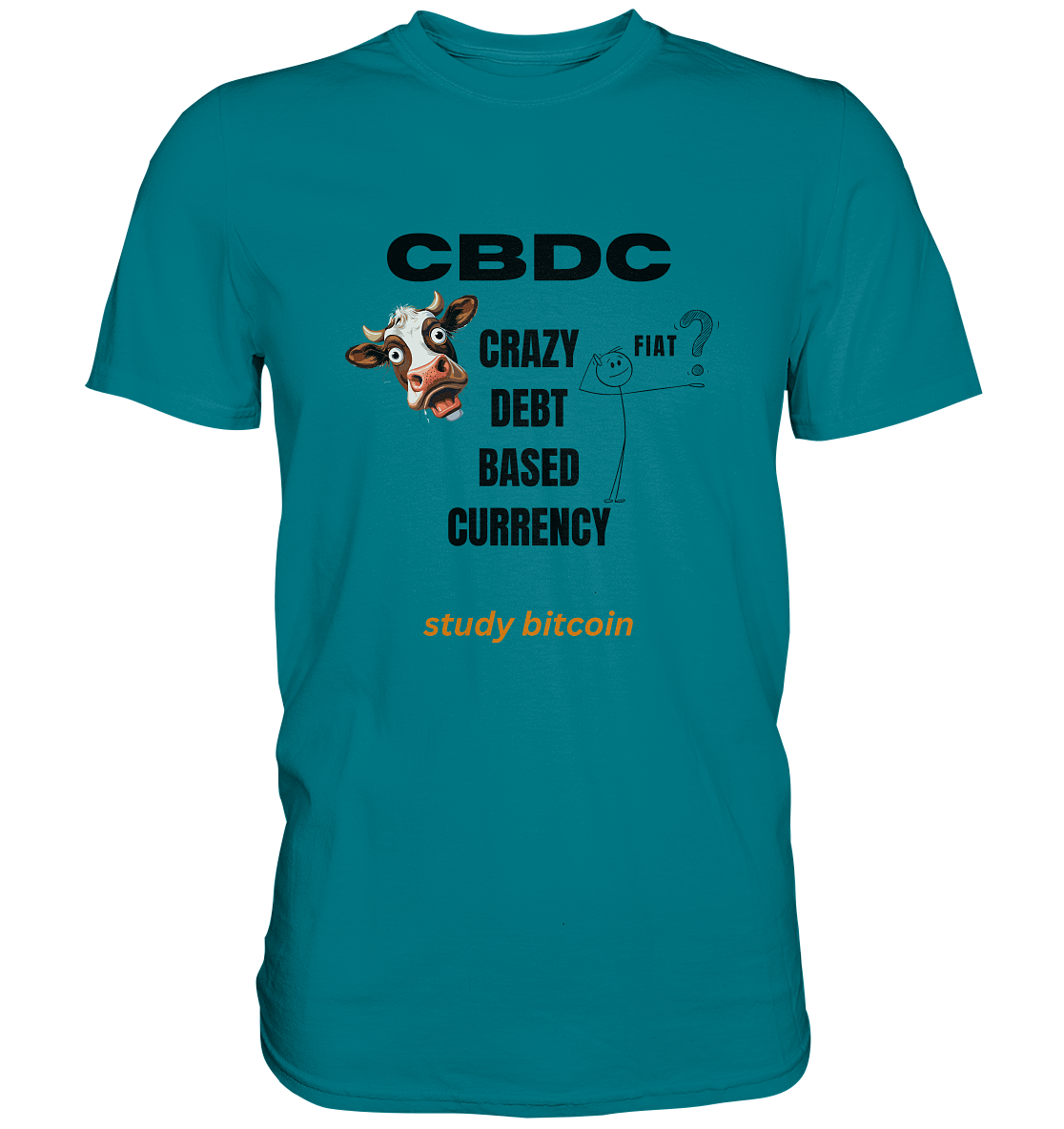 CBDC - CRAZY DEBT BASED CURRENCY - study bitcoin (Ladies Collection 21% Rabatt bis zum Halving 2024) - Premium Shirt