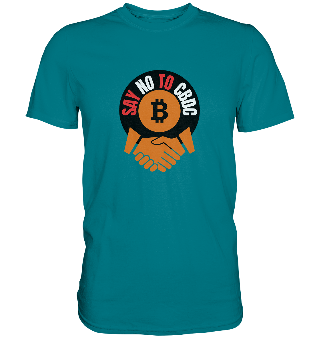SAY NO TO CBDC - handshake (Ladies Collection 21% Rabatt bis zum Halving 2024)  - Premium Shirt