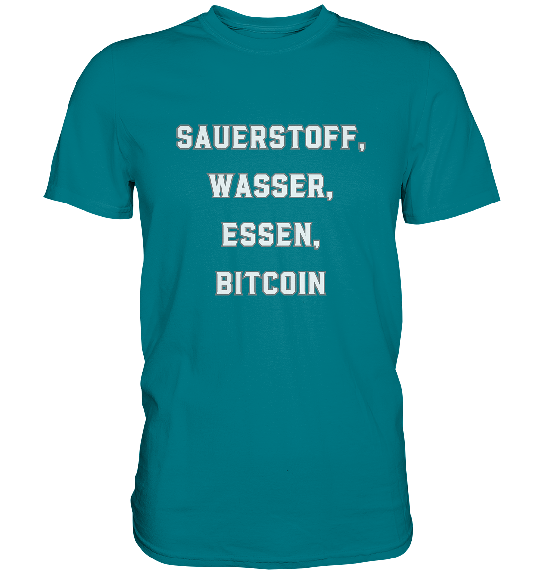 SAUERSTOFF, WASSER, ESSEN, BITCOIN- Ladies Collection   - Premium Shirt