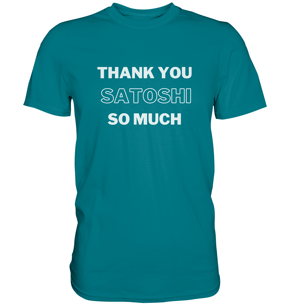 THANK YOU SO MUCH SATOSHI (Version pure white) - LADIES COLLECTION 21% automat. Rabatt bis zum Halving 2024  - Premium Shirt