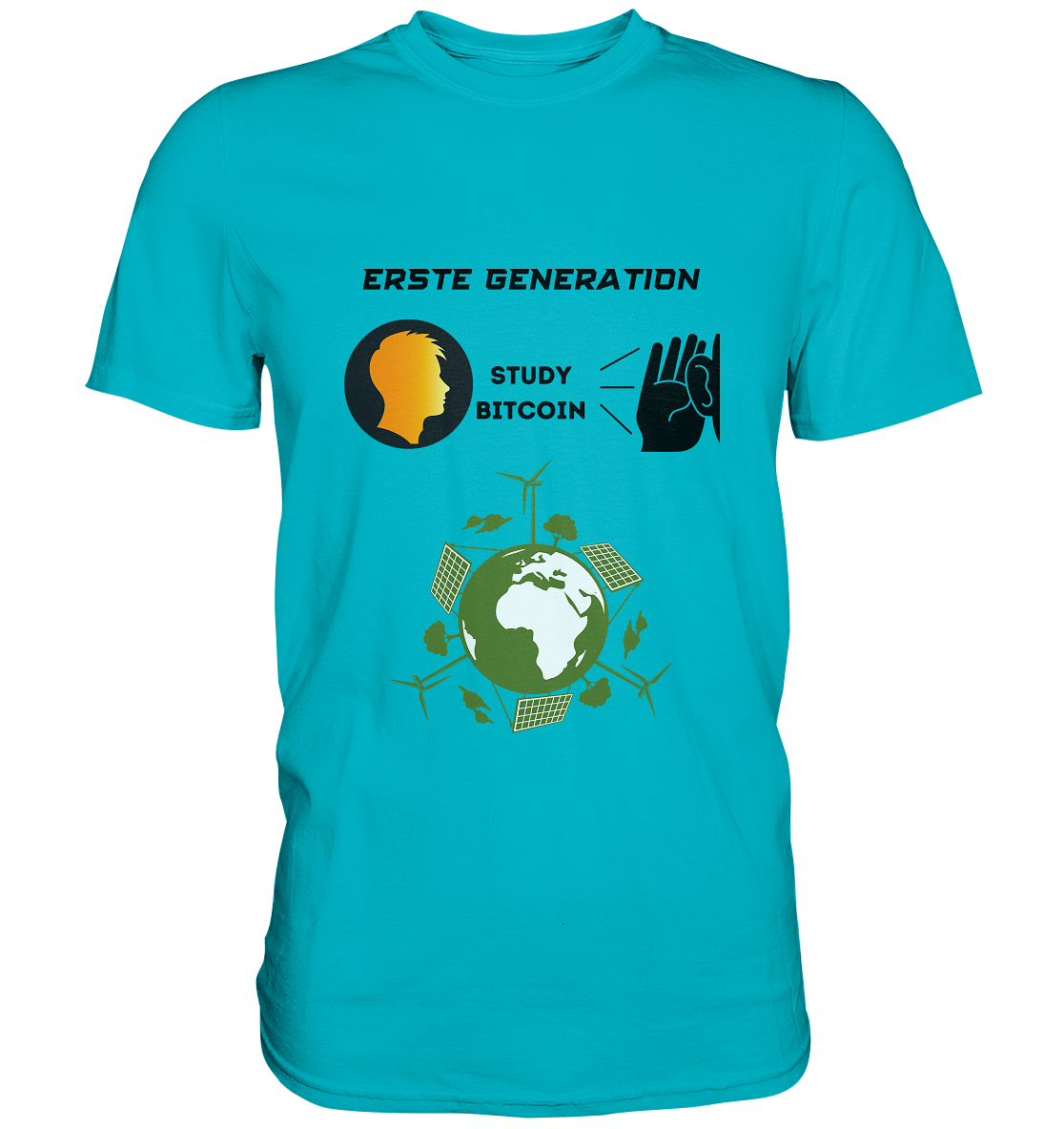 ERSTE (BITCOIN) GENERATION - STUDY BITCOIN (green world Grafik) - LADIES COLLECTION 21% automat. Rabatt bis zum Halving 2024  - Premium Shirt