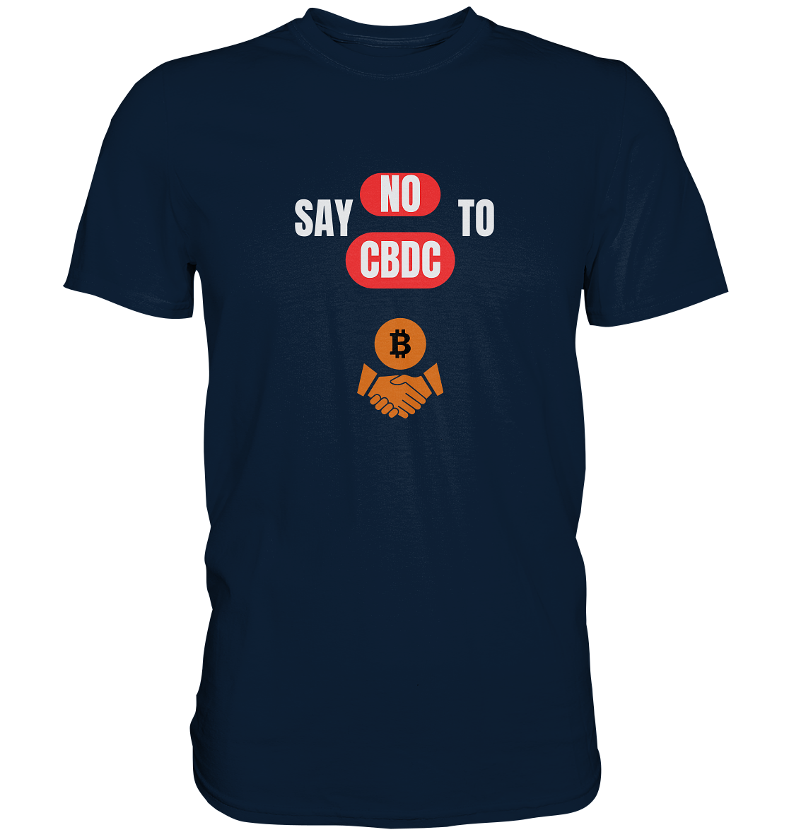 SAY NO TO CBDC - DEFIANCE handshake (Ladies Collection 21% Rabatt bis zum Halving 2024) - Premium Shirt