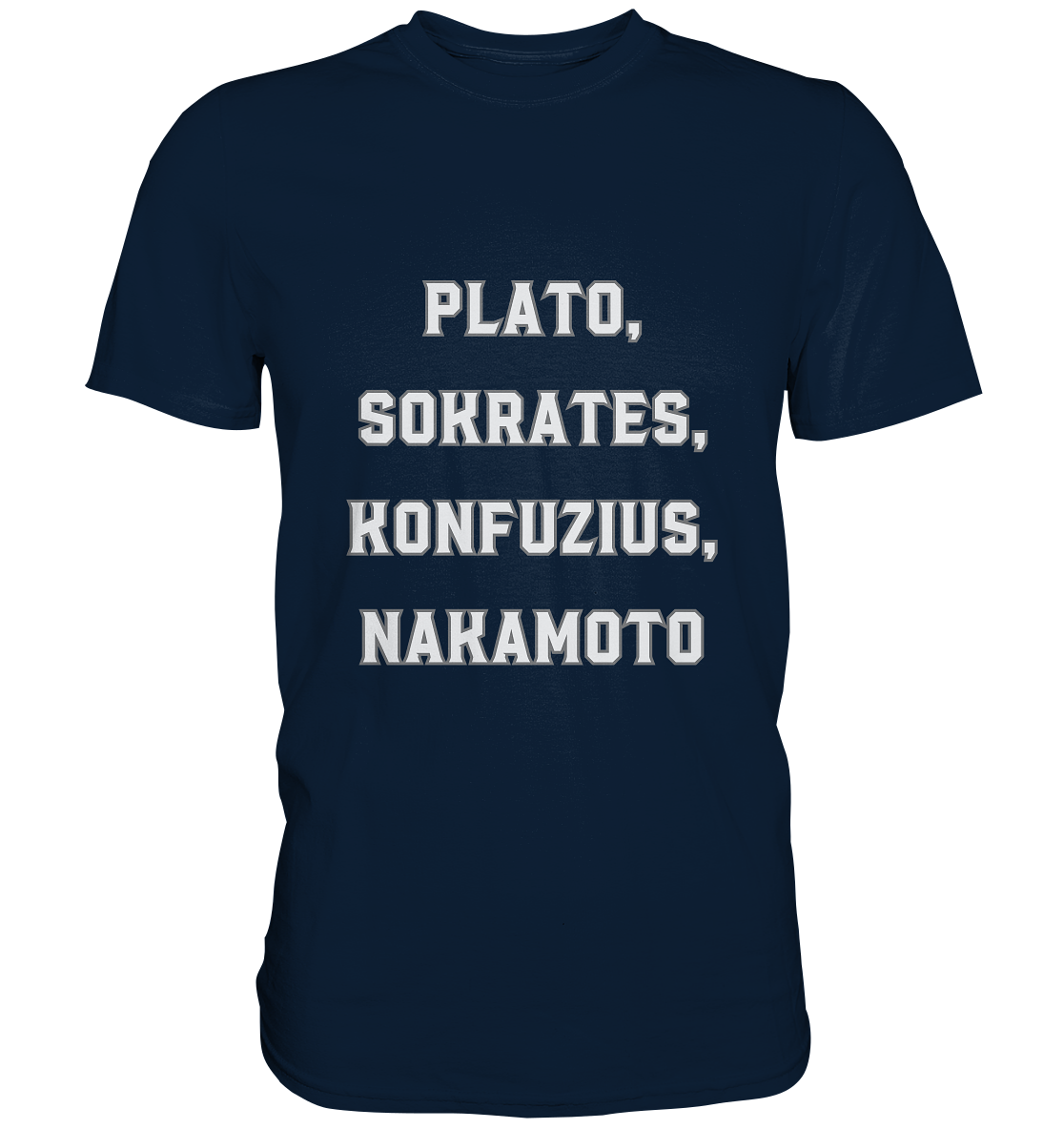 PLATO, SOKRATES, KONFUZIUS, NAKAMOTO  - Premium Shirt