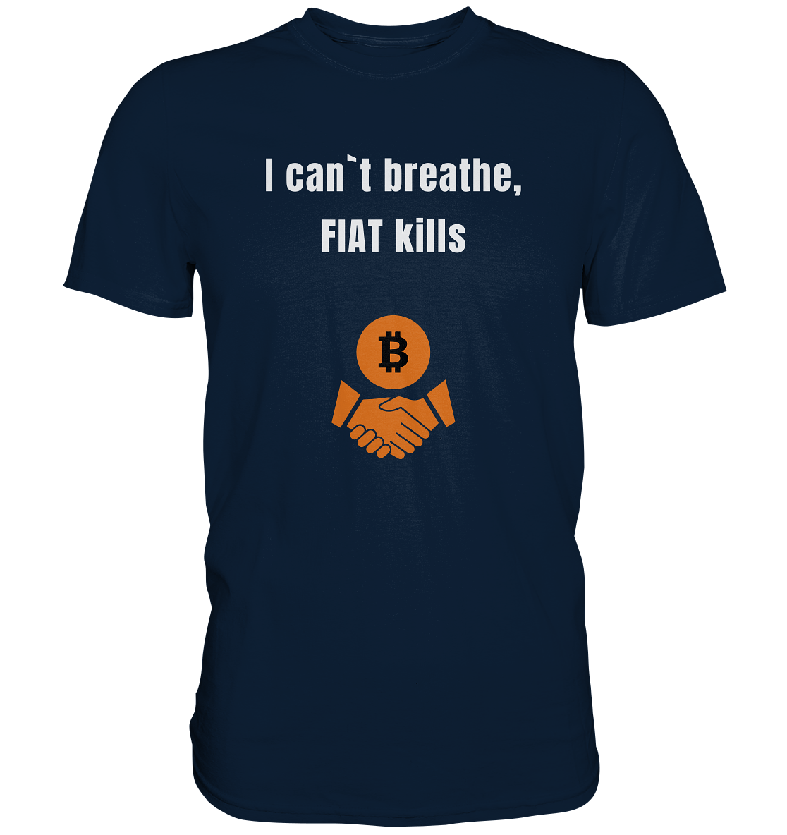 I can`t breathe, FIAT kills (Ladies Collection 21% Rabatt bis zum Halving 2024)  - Premium Shirt