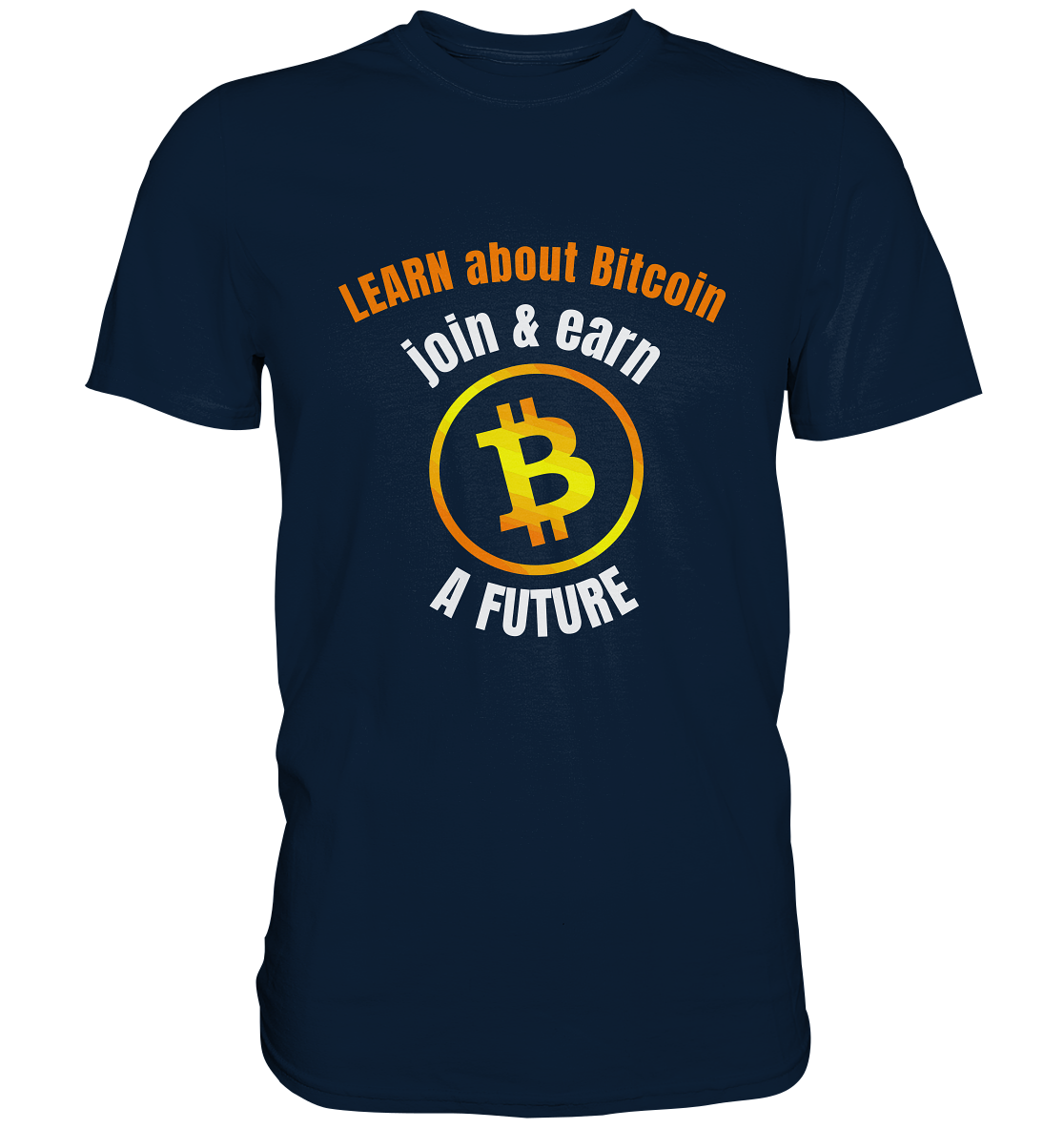 LEARN about BITCOIN join & earn A FUTURE - Ladies collection - Premium Shirt