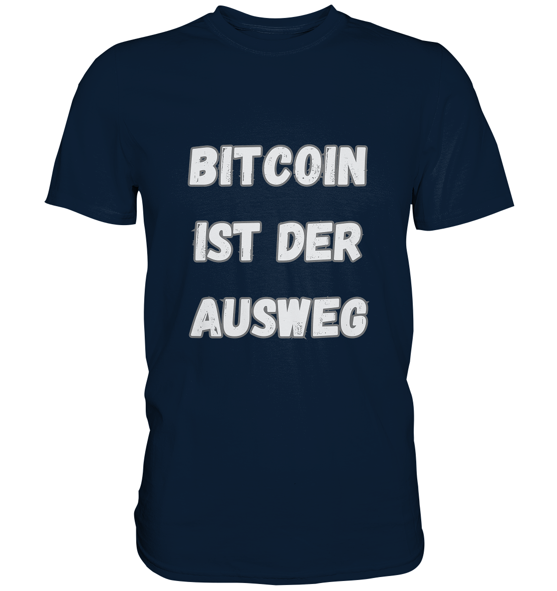 BITCOIN IST DER AUSWEG - LADIES COLLECTION 21% automat. Rabatt bis zum Halving 2024  - Premium Shirt