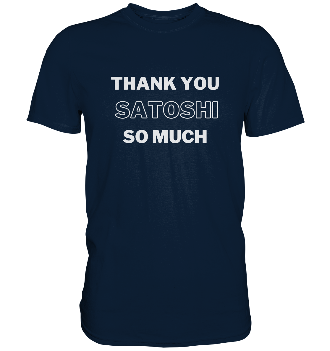 THANK YOU SO MUCH SATOSHI (Version pure white) - LADIES COLLECTION 21% automat. Rabatt bis zum Halving 2024  - Premium Shirt