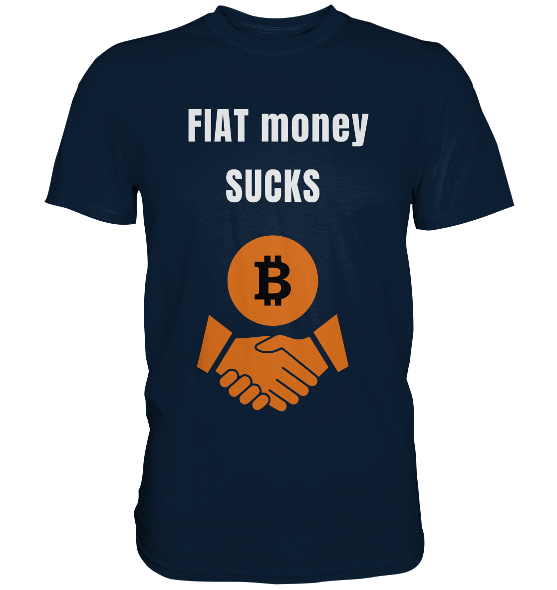 FIAT money SUCKS (Ladies Collection 21% Rabatt bis zum Halving 2024)   - Premium Shirt