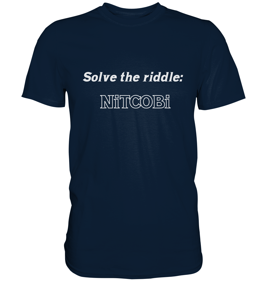SOLVE THE RIDDLE - NiTCOBi  (Ladies) - Premium Shirt