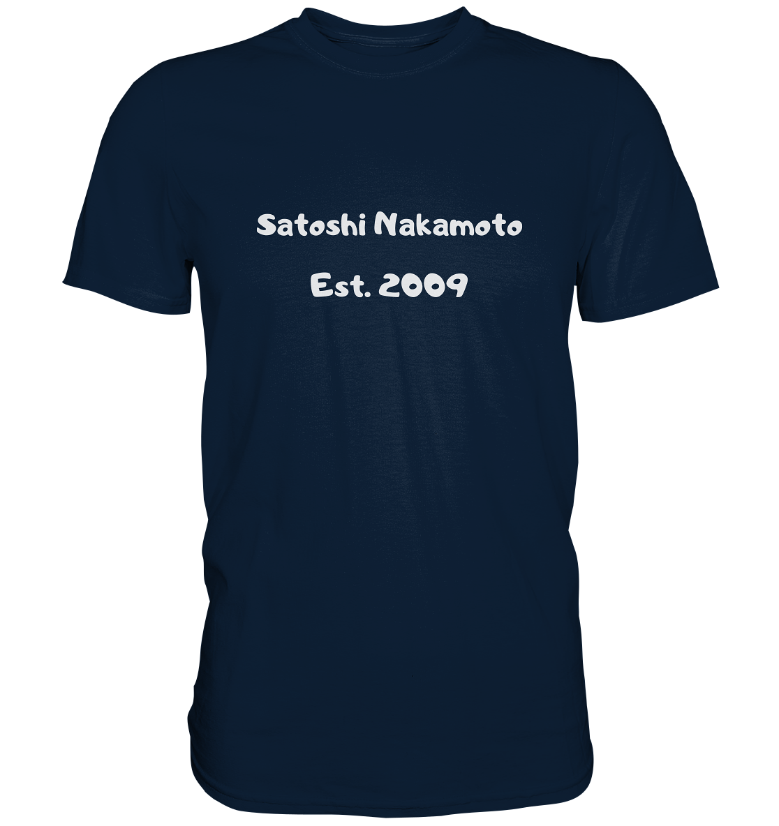 Satoshi Nakamoto Est. 2009 (Signatur pur) - Premium Shirt