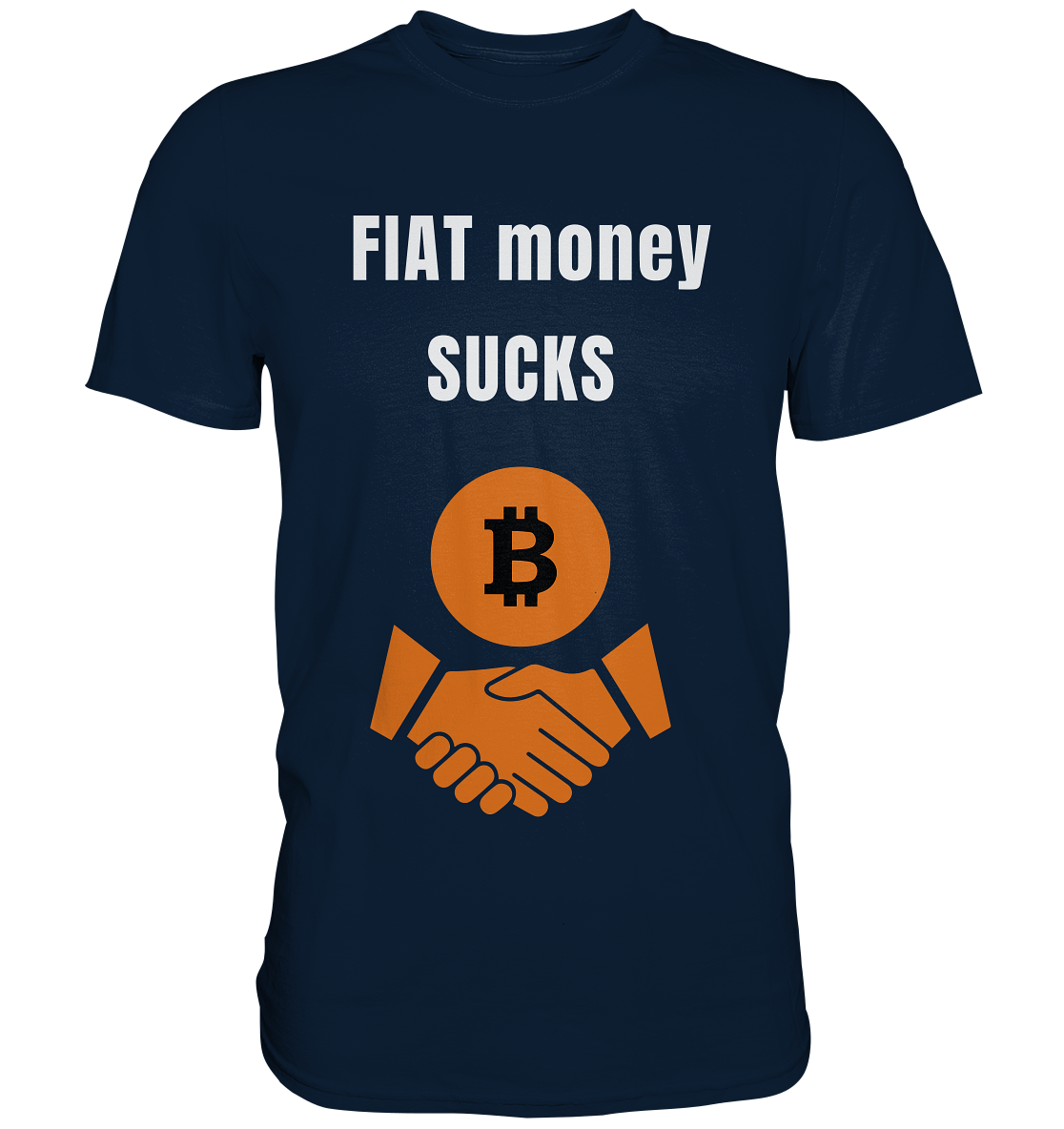 FIAT money SUCKS - Premium Shirt