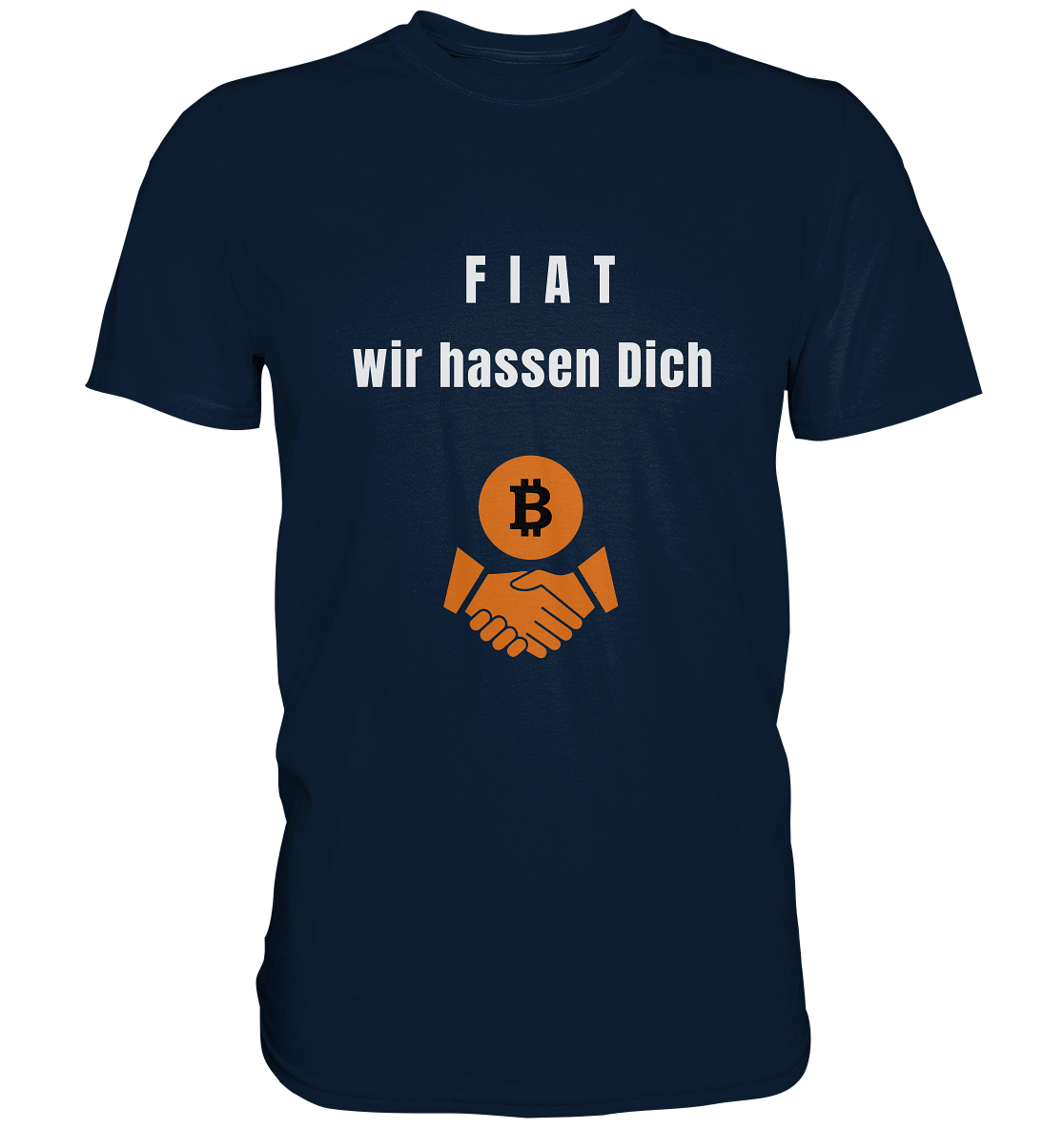 F I A T  wir  hassen  Dich - Premium Shirt