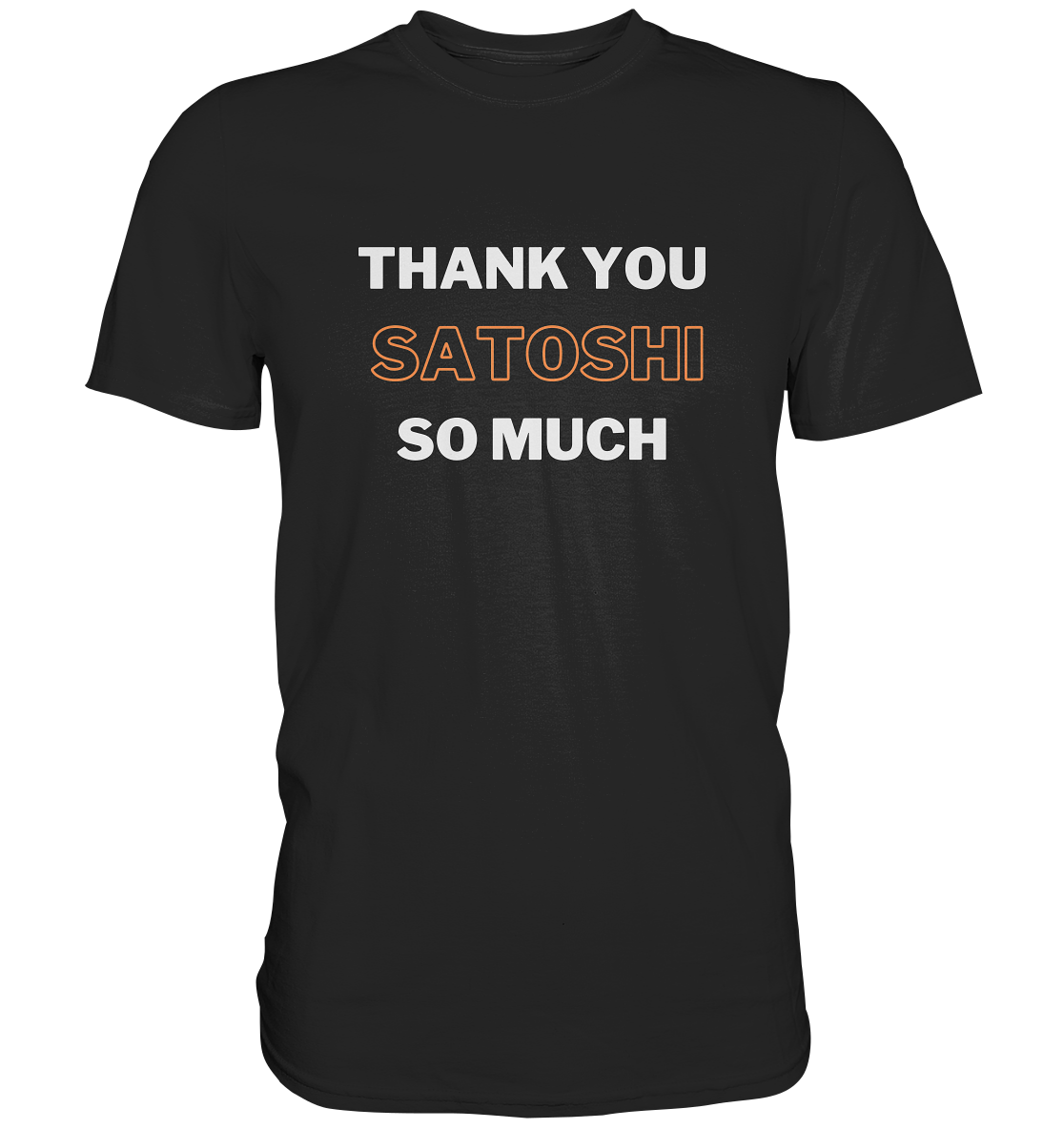 THANK YOU SO MUCH SATOSHI - LADIES COLLECTION 21% automat. Rabatt bis zum Halving 2024 - Premium Shirt