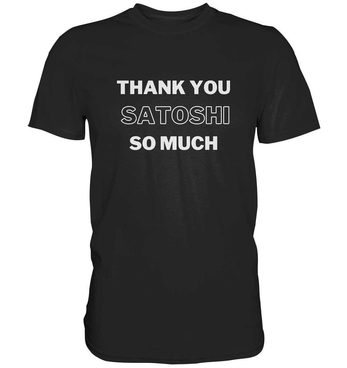 THANK YOU SO MUCH SATOSHI (Version pure white) - LADIES COLLECTION 21% automat. Rabatt bis zum Halving 2024  - Premium Shirt