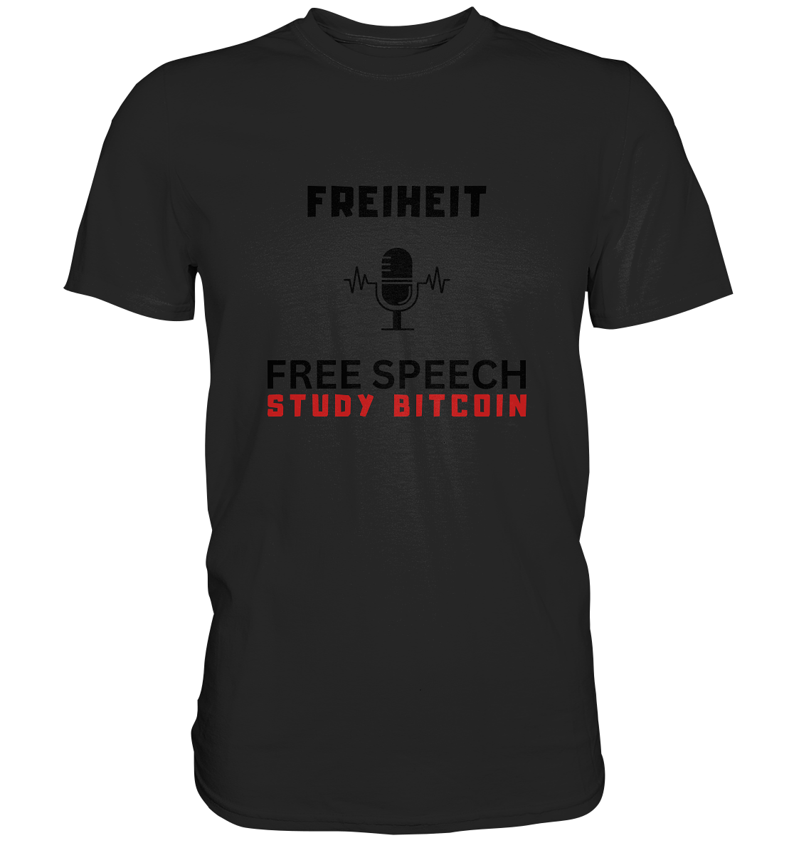 FREIHEIT (Mikrofon) FREE SPEECH, STUDY BITCOIN - LADIES COLLECTION 21% automat. Rabatt bis zum Halving 2024   - Premium Shirt
