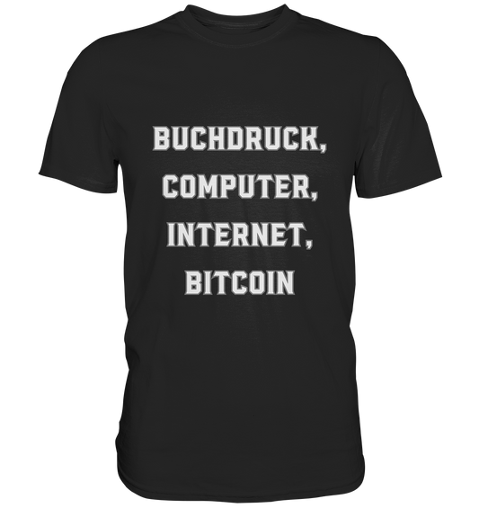 Buchdruck, Computer, Internet, Bitcoin - Premium Shirt