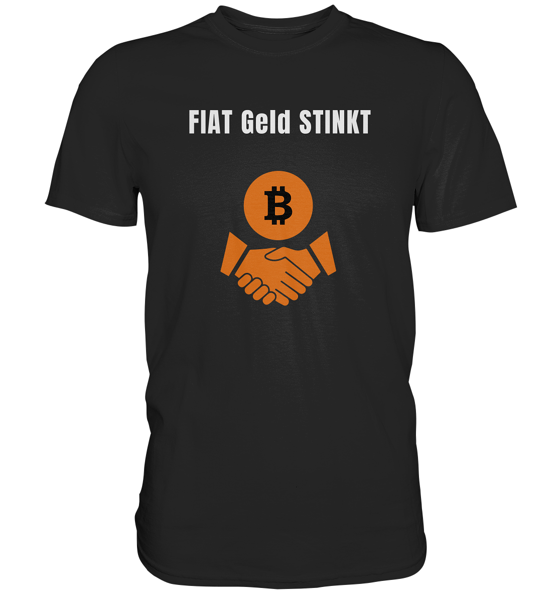 FIAT Geld STINKT (Ladies Collection 21% Rabatt bis zum Halving 2024) - Premium Shirt