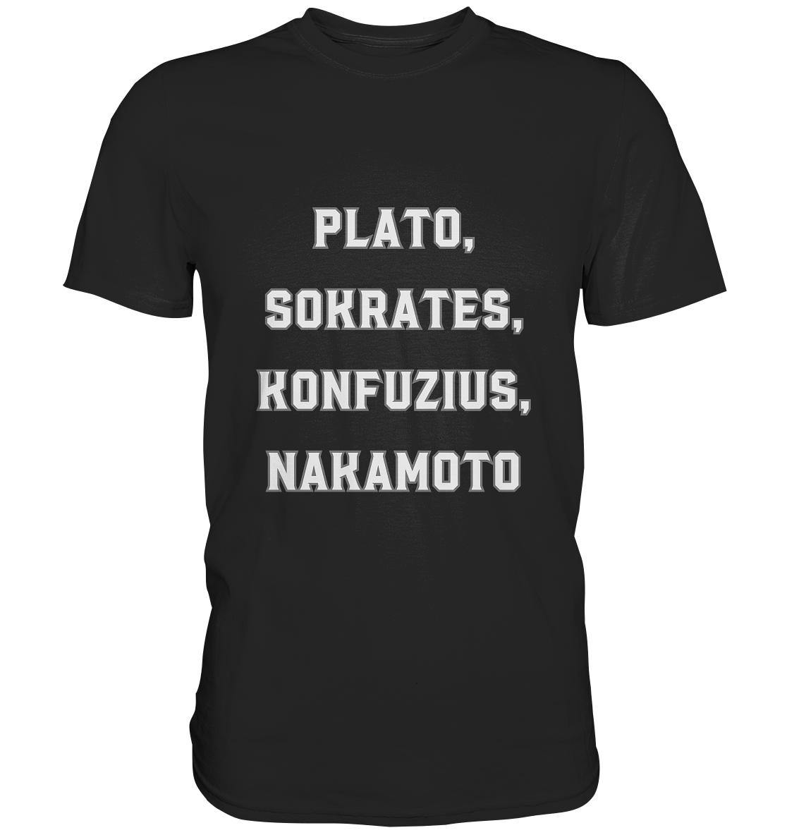 PLATO, SOKRATES, KONFUZIUS, NAKAMOTO  - Premium Shirt