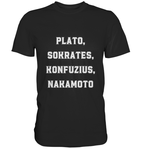 PLATO, SOKRATES, KONFUZIUS, NAKAMOTO  - Premium Shirt
