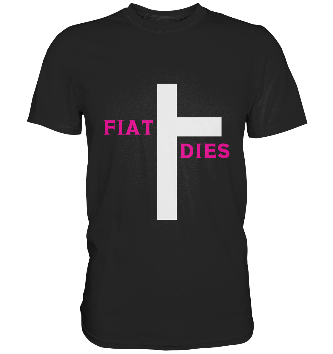 FIAT DIES  - Premium Shirt