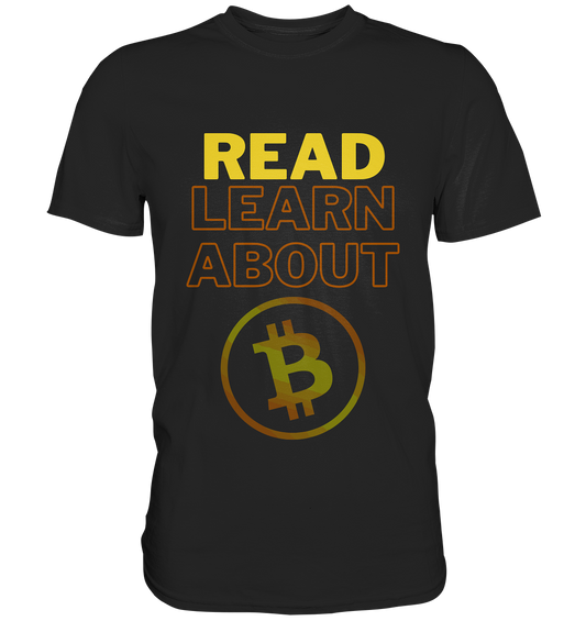 READ - LEARN ABOUT BITCOIN - Ladies Collection - Premium Shirt