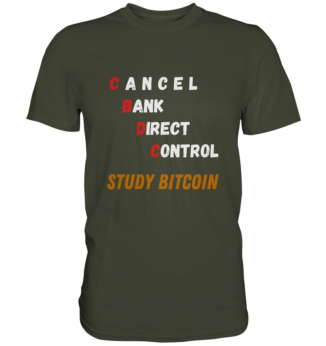 CBDC - CANCEL BANC DIRECT CONTROL - STUDY BITCOIN - LADIES COLLECTION 21% automat. Rabatt bis zum Halving 2024   - Premium Shirt