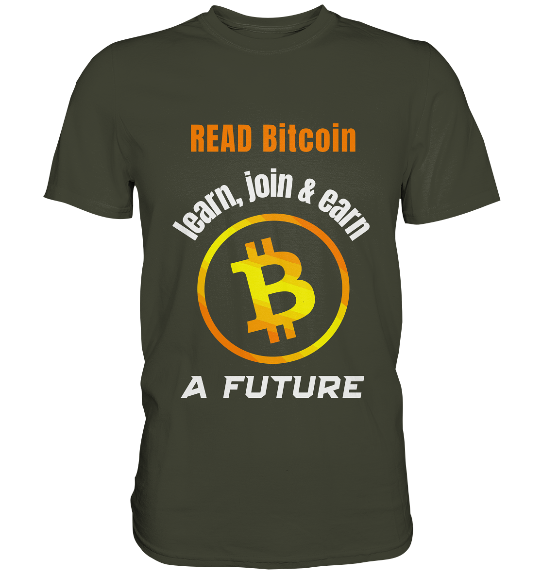 READ BITCOIN learn, join & earn A FUTURE - Var. Ladies collection  - Premium Shirt